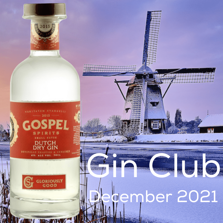 Gin for December 2021 - Gospel Spirits Dutch Dry Gin