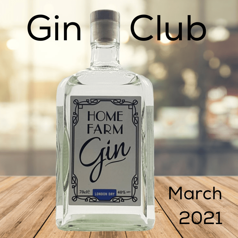 Gin for March 2021 - Home Farm Gin London Dry